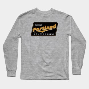 Stumptown - Portland Oregon Long Sleeve T-Shirt